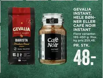 MENY Gevalia instant, hele bøn- ner eller café noir instant tilbud