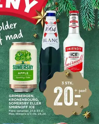 MENY Grimbergen, kronenbourg, somersby eller smirnoff ice tilbud