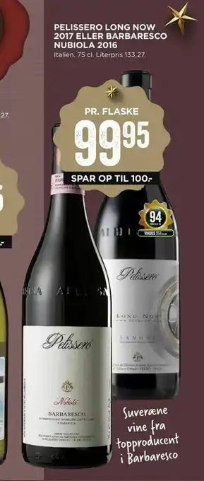 MENY Pelissero long now 2017 eller barbaresco nubiola 2016 tilbud