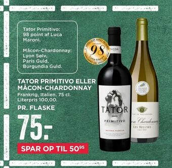 MENY Tator primitivo eller mâcon-chardonnay tilbud
