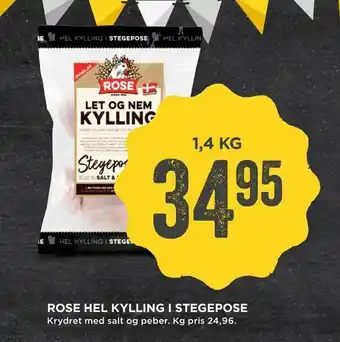 Rose hel kylling i stegepose