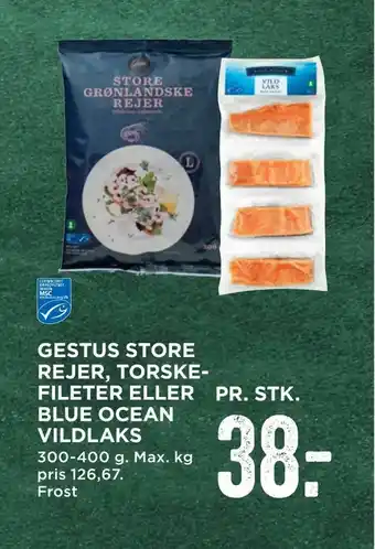MENY Gestus store rejer, torske- fileter eller blue ocean vildlaks tilbud