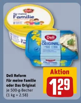 REWE Deli Reform Für meine Familie oder Das Original tilbud