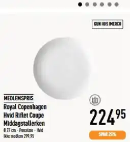 Imerco MEDLEMSPRIS Royal Copenhagen Hvid Riflet Coupe Middagstallerken tilbud