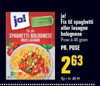 Otto Duborg ja! Fix til spaghetti eller lasagne bolognese tilbud