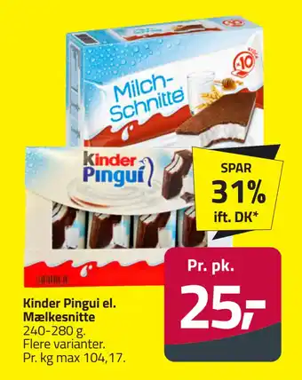 Fleggaard Kinder Pingui el. Mælkesnitte tilbud