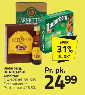 Fleggaard Underberg, Dr. Nielsen el. Arnbitter tilbud