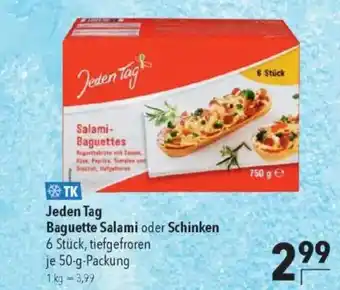 Citti Jeden Tag Baguette Salami oder Schinken tilbud