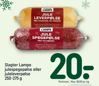 REMA 1000 Slagter Lampe julespegepølse eller juleleverpølse tilbud