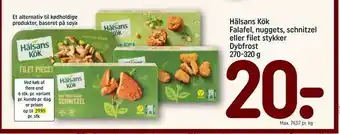 REMA 1000 Hälsans Kök Falafel, nuggets, schnitzel eller filet stykker tilbud