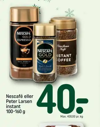 REMA 1000 Nescafé eller Peter Larsen instant tilbud