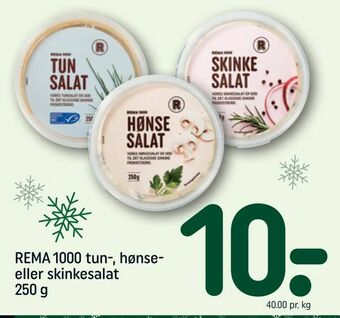 REMA 1000 REMA 1000 tun-, hønse eller skinkesalat tilbud