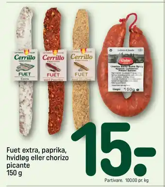 REMA 1000 Fuet extra, paprika, hvidløg eller chorizo picante tilbud