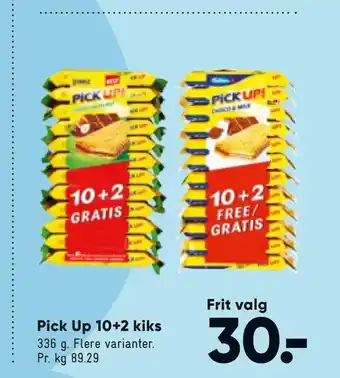 Bilka Pick Up 10+2 kiks tilbud