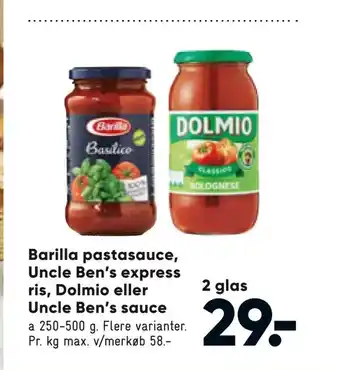 Bilka Barilla pastasauce, Uncle Ben's express ris, Dolmio eller Uncle Ben's sauce tilbud