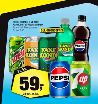 Calle Pepsi, Mirinda, 7 Up Free, Faxe Kondi el. Mountain Dew tilbud