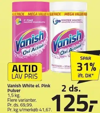 Fleggaard Vanish White el. Pink Pulver - 2 ds tilbud