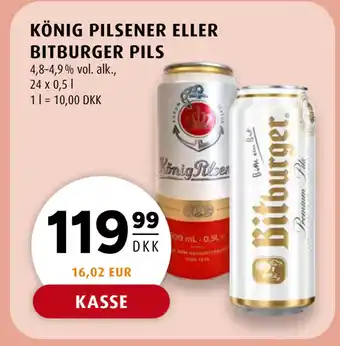 Scandinavian Park KÖNIG PILSENER ELLER BITBURGER PILS tilbud