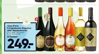 Bilka Orso D'oro, Il Capolavoro Organico eller Appassimento tilbud
