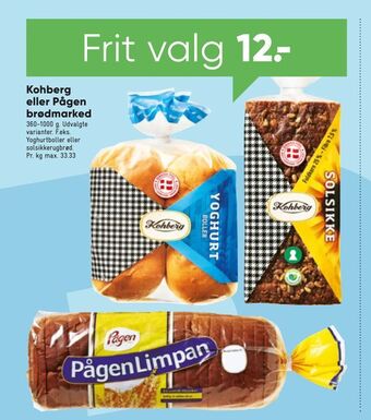 Bilka Kohberg eller Pågen brødmarked tilbud