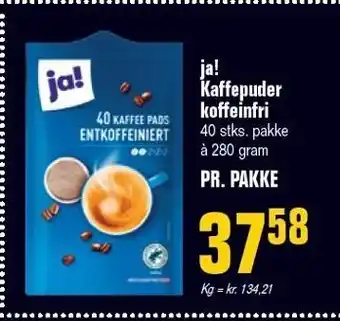 Poetzsch Padborg ja! Kaffepuder koffeinfri tilbud