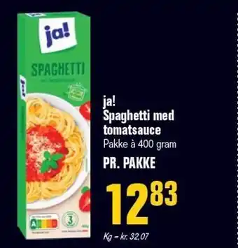 Poetzsch Padborg ja! Spaghetti med tomatsauce tilbud