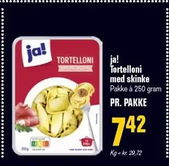 Poetzsch Padborg Ja! Tortelloni med skinke tilbud