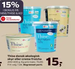 SuperBrugsen Thise dansk økologisk skyr eller creme fraiche tilbud