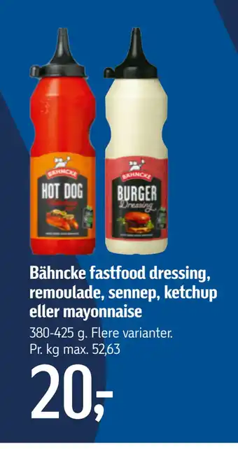 Føtex Bähncke fastfood dressing, remoulade, sennep, ketchup eller mayonnaise tilbud