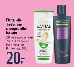 Føtex Elvital eller TreSemmé shampoo eller balsam tilbud