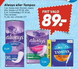 Bilka Always eller Tampax tilbud