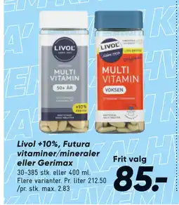 Bilka Livol +10%, Futura vitaminer/mineraler eller Gerimax tilbud