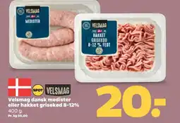 Netto Velsmag dansk medister eller hakket grisekød 8-12% . tilbud