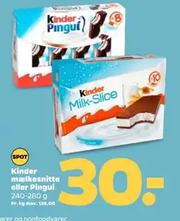 Netto Kinder mælkesnitte eller Pingui tilbud