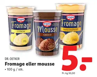 Lidl Fromage eller mousse tilbud