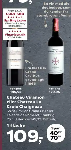 Kvickly Chateau Viramon eller Chateau La Croix Chaigneau tilbud