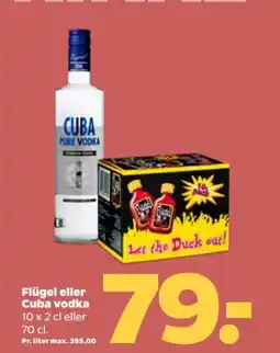 Netto Flügel eller Cuba vodka 10 x 2 cl eller tilbud