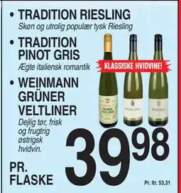 ABC Lavpris TRADITION RIESLING • TRADITION PINOT GRIS • WEINMANN GRÜNER VELTLINER tilbud