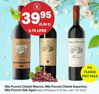 Købmandsgården Villa Puccini Chianti Riserva, Villa Puccini Chianti Superiore, Villa Puccini Oak Aged tilbud