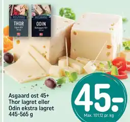 REMA 1000 Asgaard ost 45+ Thor lagret eller Odin ekstra lagret tilbud