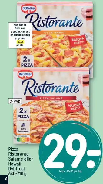 REMA 1000 Pizza Ristorante Salame eller Hawaii Dybfrost tilbud