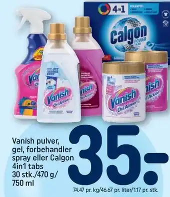 REMA 1000 Vanish pulver, gel, forbehandler spray eller Calgon 4in1 tabs tilbud