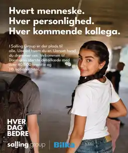 Bilka Hvert menneske. Hver personlighed. Hver kommende kollega tilbud