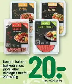 REMA 1000 Naturli' hakket, hakkedreng, pipfri eller økologisk falafel tilbud