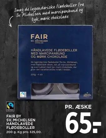 MENY FAIR BY SV. MICHELSEN HÅNDLAVEDE FLØDEBOLLER tilbud