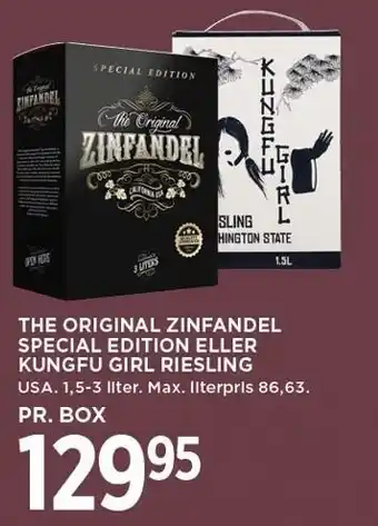 MENY THE ORIGINAL ZINFANDEL SPECIAL EDITION ELLER KUNGFU GIRL RIESLING tilbud