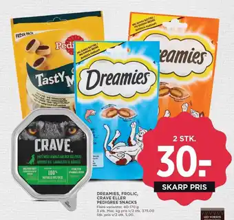 MENY DREAMIES, FROLIC, CRAVE ELLER PEDIGREE SNACKS - 2 STK tilbud