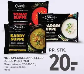 MENY MOU SPECIALSUPPE ELLER SUPPE MED FYLD tilbud