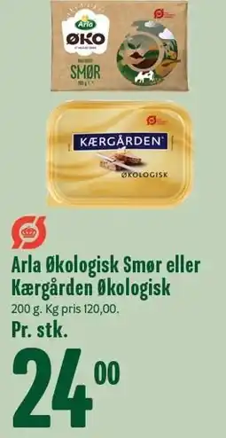 Min Købmand Arla Økologisk Smør eller Kærgården Økologisk tilbud