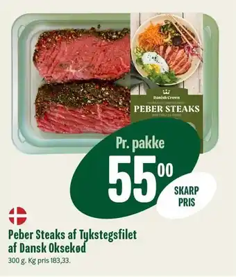 Min Købmand DANISH CROWN Peber Steaks af Tykstegsfilet af Dansk Oksekød tilbud